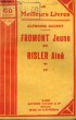 FROMONT JEUNE ET RISLER AINE. TOME 4. COLLECTION : LES MEILLEURS LIVRES N° 157.. DAUDET ALPHONSE,