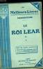 LE ROI LEAR - TOME 1. SHAKESPEARE