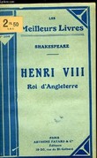 HENRI VIII ROI D'ANGLETERRE. SHAKESPEARE