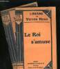 LE ROI S'AMUSE - N° 22 et 23. VICTOR HUGO