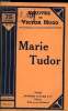 MARIE TUDOR. VICTOR HUGO