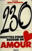 230 RECETTES POUR REUSSIR EN AMOUR. DERMANGE HENRY