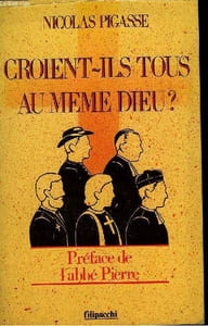 CROIENT-ILS TOUS AU MEME DIEU ?