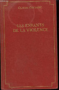 LES ENFANTS DE LA VIOLENCE