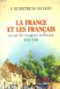 LA FRANCE ET LES FRANCAIS VUS PAR LES VOYAGEURS AMERICAINS 1814-1848.. BERTIER DE SAUVIGNY G. DE.