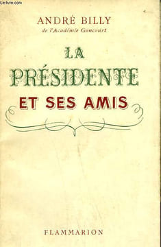 LA PRESIDENTE ET SES AMIS.. BILLY ANDRE.