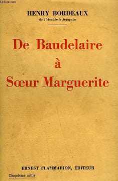 DE BAUDELAIRE A SOEUR MARGUERITE.. BORDEAUX HENRY.
