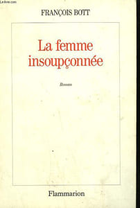 LA FEMME INSOUPCONNEE.