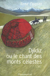 DJILDIZ OU LE CHANT DES MONTS CELESTES.