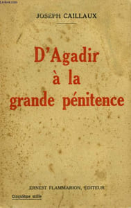 D'AGADIR A LA GRANDE PENITENCE.
