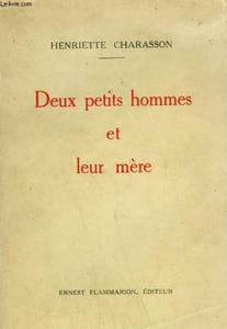 DEUX PETITS HOMMES ET LEUR MERE.