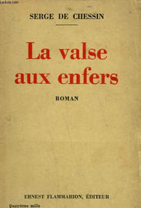 LA VALSE AUX ENFERS.