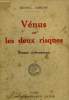 VENUS OU LES DEUX RISQUES. ROMAN CONTEMPORAIN.. CORDAY MICHEL.