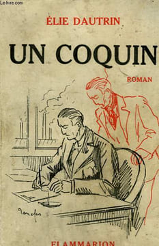 UN COQUIN.. DAUTRIN ELIE.