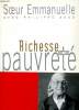 RICHESSE DE LA PAUVRETE.. EMMANUELLE SOEUR.