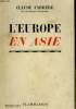 L'EUROPE EN ASIE.. FARRERE CLAUDE.