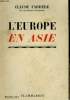 L'EUROPE EN ASIE.. FARRERE CLAUDE.