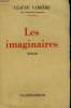 LES IMAGINAIRES.. FARRERE CLAUDE.