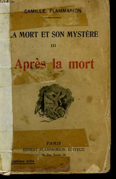 LA MORT ET SON MYSTERE. TOME 3 : APRES LA MORT.. FLAMMARION CAMILLE.