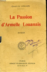 LA PASSION D'ARMELLE LOUANAIS.
