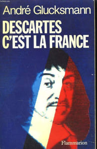 DESCARTES C'EST LA FRANCE.