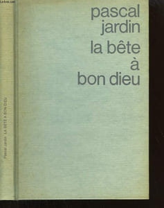 LA BETE A BON DIEU.