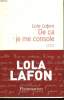 DE CA JE ME CONSOLE.. LAFON LOLA.