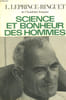 SCIENCE ET BONHEUR DES HOMMES.. LEPRINCE-RINGUET LOUIS.