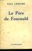 LE PERE DE FOUCAULD.. LESOURD PAUL.