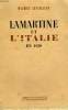 LAMARTINE ET L'ITALIE EN 1820.. LEVAILLANT MAURICE.