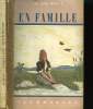 EN FAMILLE. EN 2 TOMES.. MALOT HECTOR.