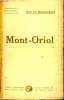 MONT ORIOL.. MAUPASSANT GUY DE.