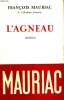 L'AGNEAU.. MAURIAC FRANCOIS.