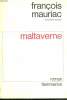 MALTAVERNE.. MAURIAC FRANCOIS.