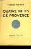 QUATRE NUITS DE PROVENCE.. MAURRAS CHARLES.