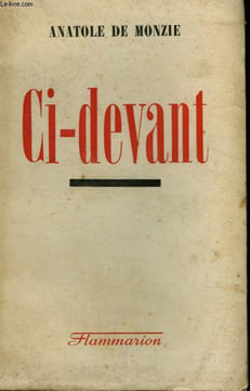 CI-DEVANT.. MONZIE ANATOLE DE.