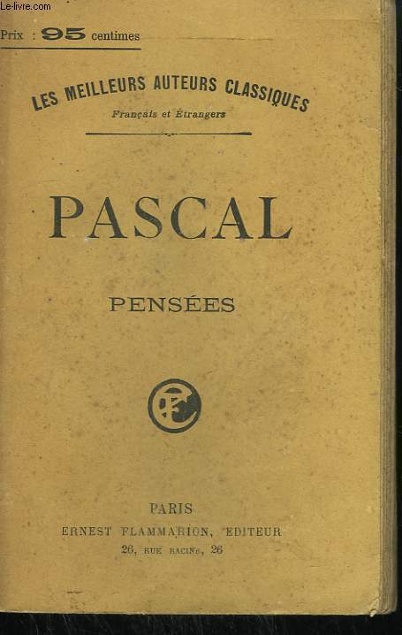 PASCAL B. - PENSEES DE B. PASCAL. ( EDITION DE 1670 ). - Livre Rare Book