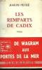 LES REMPARTS DE CADIX.. PEYRE JOSEPH.