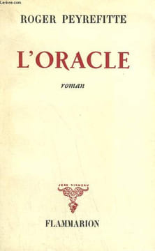 L'ORACLE.. PEYREFITTE ROGER.