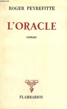 L'ORACLE.. PEYREFITTE ROGER.