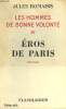 LES HOMMES DE BONNE VOLONTE. TOME 4 : EROS DE PARIS.. ROMAINS JULES.