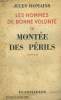 LES HOMMES DE BONNE VOLONTE. TOME 9 : MONTEE DES PERILS.. ROMAINS JULES.