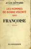 LES HOMMES DE BONNE VOLONTE. TOME 26 : FRANCOISE.. ROMAINS JULES.