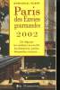 PARIS DES ENVIES GOURMANDES. 2002.. RUBIN EMMANUEL.
