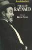FERNAND RAYNAUD.. SCHOUBERT JEAN.