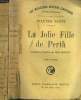 LA JOLIE FILLE DE PERTH. EN 2 TOMES.. SCOTT WALTER.