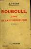 BOUBOULE, DAME DE LA IIIe REPUBLIQUE.. TRILBY T.