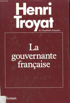 LA GOUVERNANTE FRANCAISE.. TROYAT HENRI