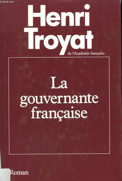 LA GOUVERNANTE FRANCAISE.. TROYAT HENRI