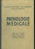 PATHOLOGIE MEDICALE. TOME 1.. VALLERY - RADOT P., HAMBURGER JEAN ET LHERMITTE F.